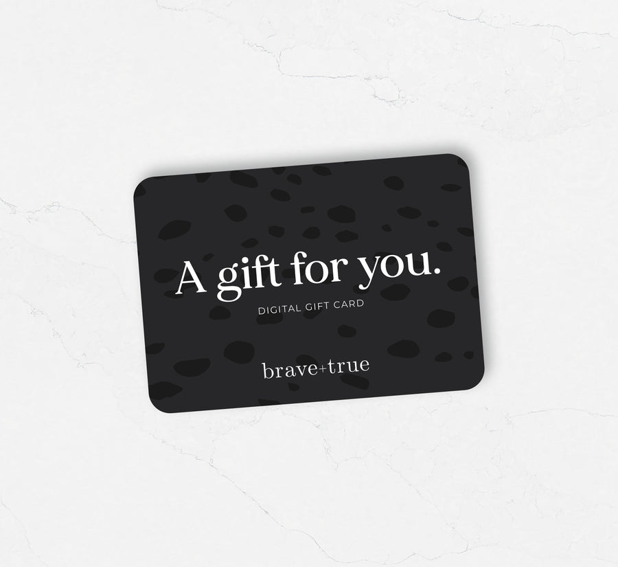 Brave+True Gift Card